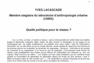 Quelle politique pour le réseau&nbsp;?