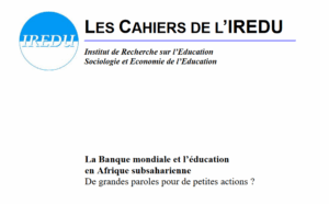 La Banque mondiale et l’éducation en Afrique subsaharienne : de grandes paroles pour de petites actions ?