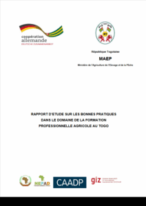 Rapport d’étude sur les bonnes pratiques dans le domaine de la formation professionnelle agricole au Togo