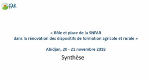 Synthèse finale «&nbsp;Rôle et place de la SNFAR dans la rénovation des dispositifs de formation agricole et rurale&nbsp;»