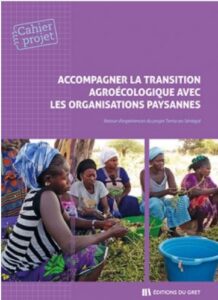 Accompagner la transition agroécologique avec les organisations paysannes