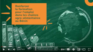 Renforcer la formation pour l’emploi dans les chaînes agro-alimentaires au Bénin