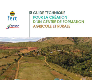 Guide technique pour la création d’un centre de formation agricole et rurale