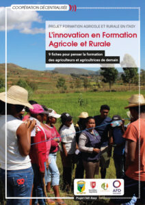 Madagascar / L’innovation en formation agricole et rurale – 9 fiches pour penser la formation des agriculteurs et agricultrices de demain