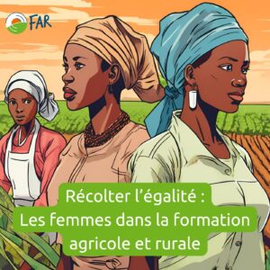 Webdocumentaire sur la place des femmes dans la formation agricole en Afrique