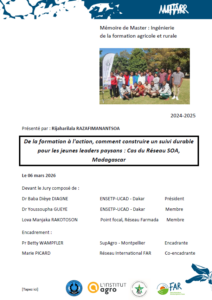 De la formation à l&rsquo;action, comment construire un suivi durable pour les jeunes leaders paysans&nbsp;: Cas du Réseau SOA, Madagascar