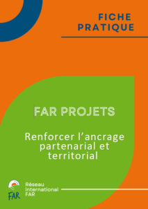 Capitalisation de l’expérience de conception et de mise en œuvre du dispositif FAR Projets&nbsp;: fiches méthodologiques
