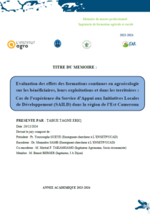 Évaluation des effets des formations continues en agroécologie sur les bénéficiaires, leurs exploitations et dans les territoires&nbsp;: Cas de l’expérience du Service d’Appui aux Initiatives Locales de Développement (SAILD) dans la région de l’Est Cameroun